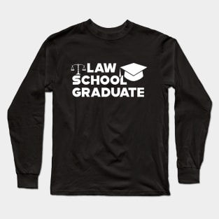 Law School Graduate Long Sleeve T-Shirt